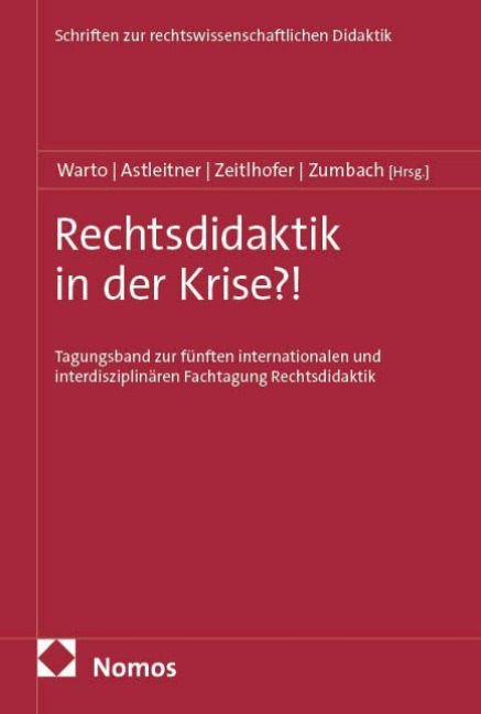 Rechtsdidaktik in der Krise?! - 