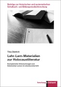 Lehr-Lern-Materialien zur Holocaustliteratur - Dietrich Tina