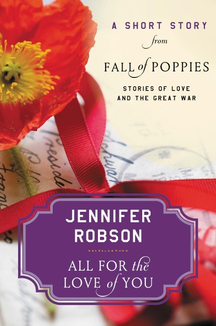 All For the Love of You - Jennifer Robson