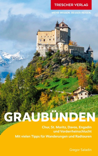 TRESCHER Reiseführer Graubünden - Gregor Saladin