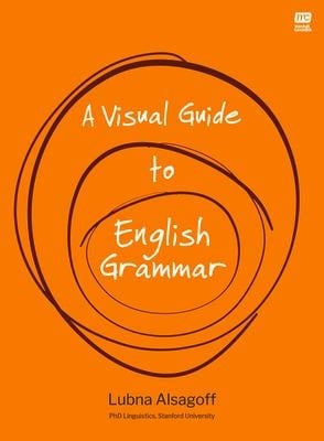 A Visual Guide to English Grammar - Lubna Alsagoff
