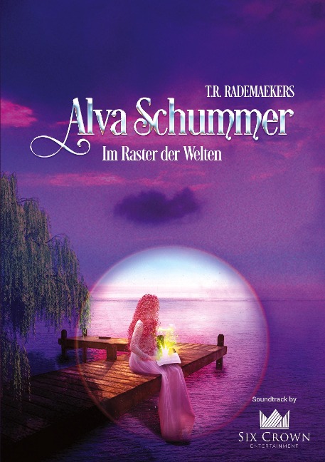 Alva Schummer - Im Raster der Welten - Thora Rademaekers, Falko Mäbert