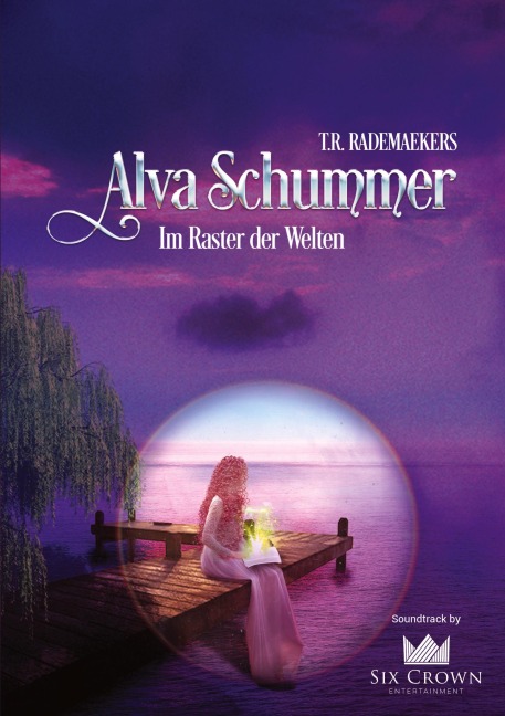 Alva Schummer - Im Raster der Welten - Thora Rademaekers, Falko Mäbert
