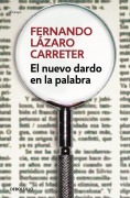 Cover-Bild zum Titel 'El nuevo dardo en la palabra' von 'Fernando Lázaro Carreter'