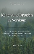 Cover-Bild zum Titel 'Kelten und Druiden in Norikum' von 'Christian Brand'