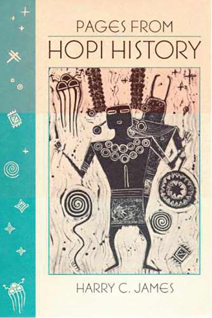 Pages from Hopi History - Harry C James