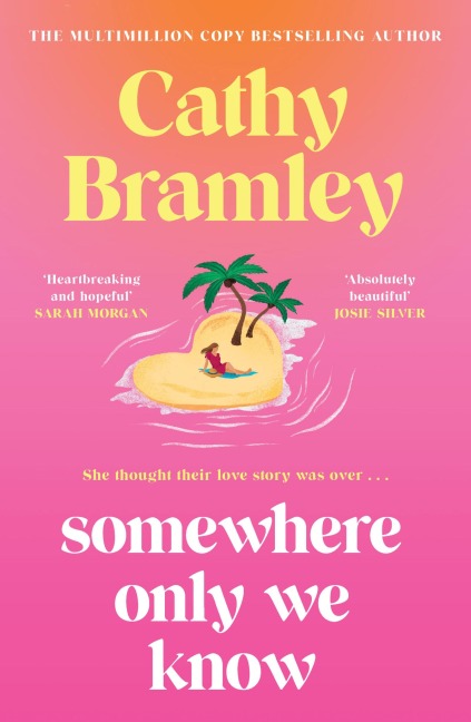 Somewhere Only We Know - Cathy Bramley