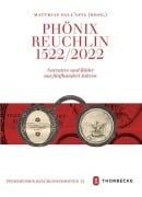 Cover-Bild zum Titel 'Phönix Reuchlin - Narrative und Bilder aus fünfhundert Jahren' von ''