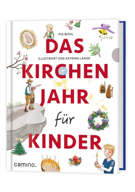 Das Kirchenjahr für Kinder - Pia Biehl