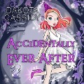 Cover-Bild zum Titel 'Accidentally Ever After Lib/E' von 'Dakota Cassidy'