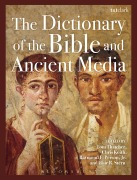 Cover-Bild zum Titel 'The Dictionary of the Bible and Ancient Media' von ''