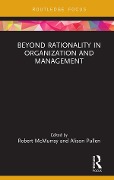 Cover-Bild zum Titel 'Beyond Rationality in Organization and Management' von ''