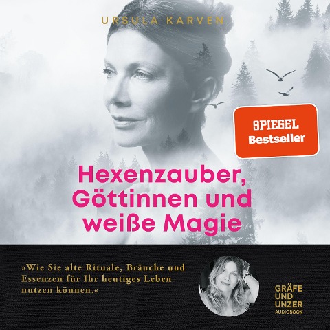 Hexenzauber, Göttinnen und weiße Magie - Ursula Karven