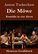 Cover-Bild zum Titel 'Die Möwe (Großdruck)' von 'Anton Tschechow'