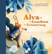 Cover-Bild zum Titel 'Alva und das Leuchten der Erinnerung (Geschenkausgabe)' von 'Alexandra Helmig'
