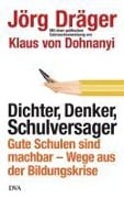 Cover-Bild zum Titel 'Dichter, Denker, Schulversager' von 'Jörg Dräger'