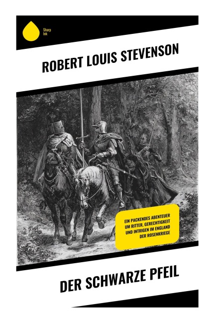 Der Schwarze Pfeil - Robert Louis Stevenson