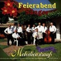 Ein Bunter Melodienstrauss - Feierabend Sänger