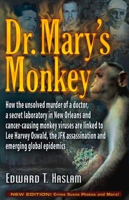 Dr. Mary's Monkey - Edward T Haslam