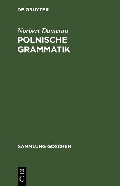 Polnische Grammatik - Norbert Damerau