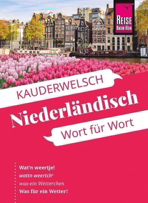 Reise Know-How Sprachführer Niederländisch - Wort für Wort - O'Niel V. Som