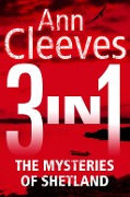 The Mysteries of Shetland - Ann Cleeves