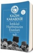 Istikbal Harbimizin Esaslari - Kazim Karabekir