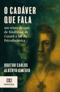 Cover-Bild zum Titel 'O cadáver que fala' von 'Carlos Alberto Ismério'