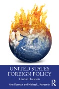 Cover-Bild zum Titel 'United States Foreign Policy' von 'Ann Karreth, Michael J. Kryzanek'