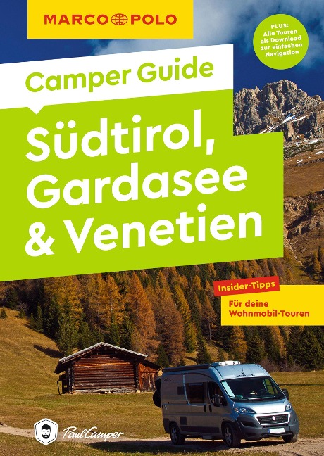 MARCO POLO Camper Guide Südtirol, Gardasee & Venetien - Elisabeth Schnurrer