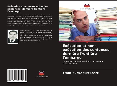 Exécution et non-exécution des sentences, dernière frontière l'embargo - Asunción Vázquez López