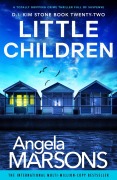 Cover-Bild zum Titel 'Little Children' von 'Angela Marsons'