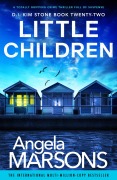 Cover-Bild zum Titel 'Little Children' von 'Angela Marsons'