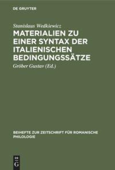 Materialien zu einer Syntax der italienischen Bedingungssätze - Stanislaus Wedkiewicz