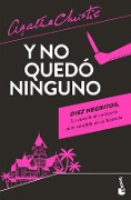 Cover-Bild zum Titel 'Y No Quedó Ninguno / And There Were None' von 'Agatha Christie'