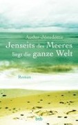 Cover-Bild zum Titel 'Jenseits des Meeres liegt die ganze Welt' von 'Audur Jónsdóttir'