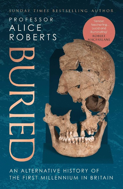 Buried - Alice Roberts