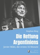 Cover-Bild zum Titel 'Die Rettung Argentiniens' von 'Ring Stephan'