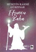 Cover-Bild zum Titel 'Efsuncu Baba' von 'Hüseyin Rahmi Gürpinar'