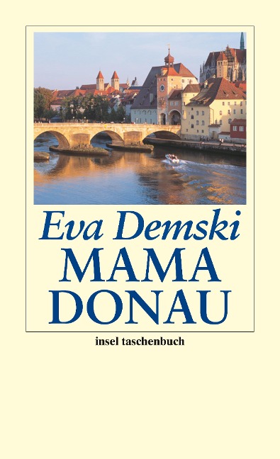 Mama Donau - Eva Demski