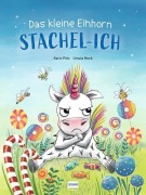 Cover-Bild zum Titel 'Das kleine Einhorn Stachel-Ich' von 'Karin Pütz'