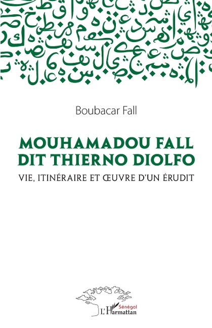 Mouhamadou Fall dit Thierno Diolfo - Fall