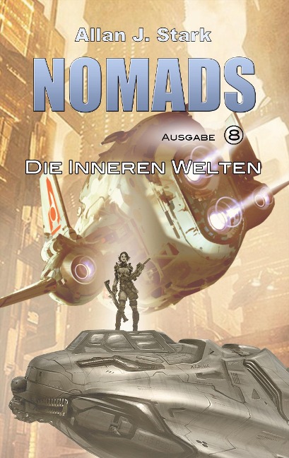 Nomads - Allan J. Stark