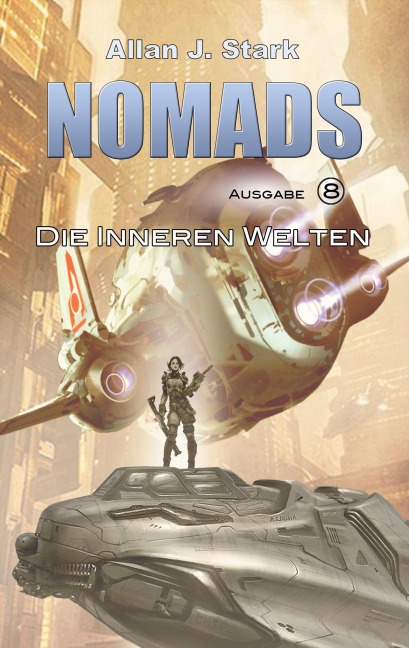 Nomads - Allan J. Stark