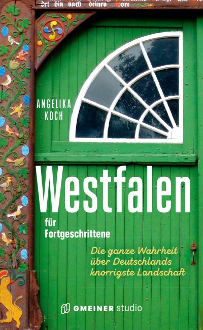 Westfalen für Fortgeschrittene - Angelika Koch