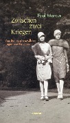 Cover-Bild zum Titel 'Zwischen zwei Kriegen' von 'Paul Marcus'