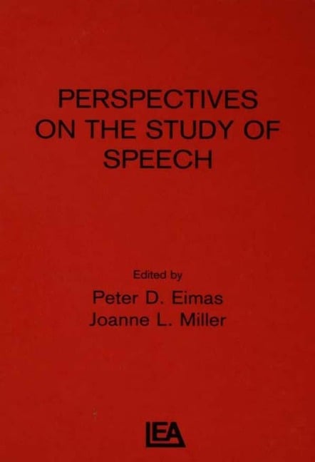 Perspectives on the Study of Speech - 