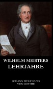 Cover-Bild zum Titel 'Wilhelm Meisters Lehrjahre' von 'Johann Wolfgang von Goethe'