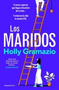 Cover-Bild zum Titel 'Los Maridos / The Husbands' von 'Holly Gramazio'