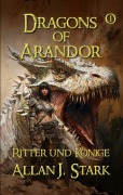 Cover-Bild zum Titel 'Dragons of Arandor' von 'Allan J. Stark'